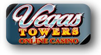 Play now at Vegas Towers Casino!